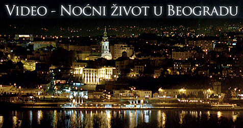 Noćni život u Beogradu - Video